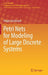 Petri Nets for Modeling of Large Discrete Systems by Reggie Davidrajuh