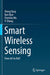 Smart Wireless Sensing: From Iot to Aiot by Zheng Yang