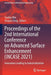 Proceedings of the 2nd International Conference on Advanced Surface Enhancement (Incase 2021): Innovation Leading to Industrialization by Yuefan Wei