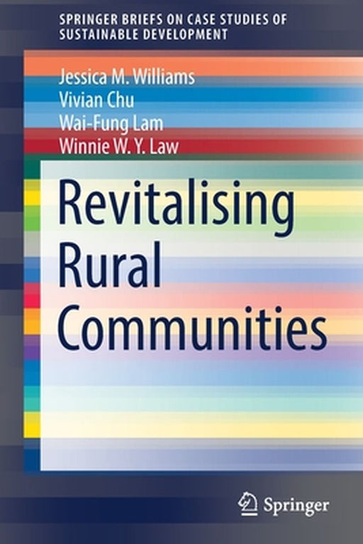 Revitalising Rural Communities by Williams