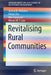 Revitalising Rural Communities by Williams