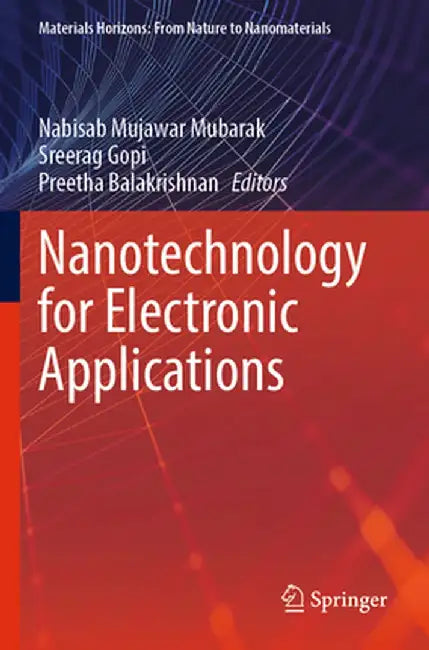 Nanotechnology for Electronic Applications by Nabisab Mujawar Mubarak