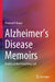Alzheimer's Disease Memoirs: Poetics of the Forgetting Self by Pramod K. Nayar