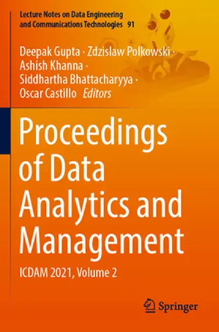 Proceedings of Data Analytics and Management: Icdam 2021, Volume 2 by Deepak Gupta