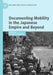 Documenting Mobility in the Japanese Empire and Beyond by Takahiro Yamamoto