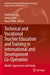 Technical and Vocational Teacher Education and Training in International and Development Co-Operation: Models, Approaches and Trends by Frank Bünning