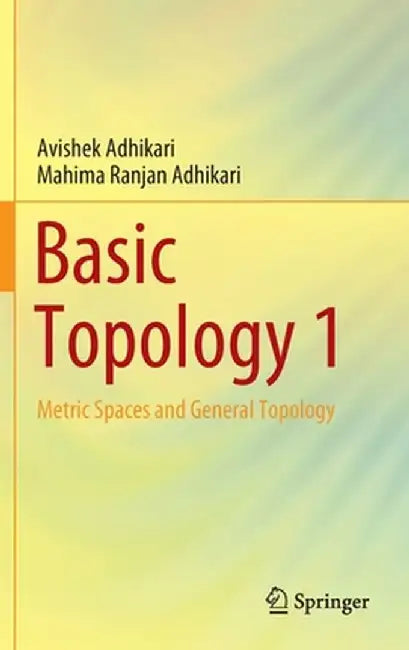Basic Topology 1 by Avishek Adhikari