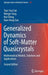 Generalized Dynamics of Soft-Matter Quasicrystals: Mathematical Models, Solutions and Applications by Tian-You Fan