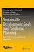 Sustainable Development Goals and Pandemic Planning: Role of Efficiency Based Regional Approaches by Venkatachalam Anbumozhi