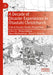 A Decade of Disaster Experiences in Ōtautahi Christchurch: Critical Disaster Studies Perspectives by Shinya Uekusa