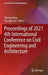 Proceedings of 2021 4th International Conference on Civil Engineering and Architecture by Thomas Kang