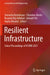 Resilient Infrastructure: Select Proceedings of Vcdrr 2021 by Sreevalsa Kolathayar