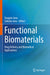 Functional Biomaterials: Drug Delivery and Biomedical Applications by Sougata Jana