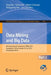 Data Mining and Big Data: 6th International Conference, Dmbd 2021, Guangzhou, China, October 20-22, 2021, Proceedings, Part II by Ying Tan