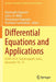 Differential Equations and Applications: Icabs 2019, Tiruchirappalli, India, November 19-21 by Valarmathi Sigamani