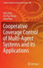 Cooperative Coverage Control of Multi-Agent Systems and Its Applications by Chao Zhai