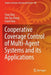 Cooperative Coverage Control of Multi-Agent Systems and Its Applications by Chao Zhai