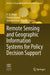 Remote Sensing and Geographic Information Systems for Policy Decision Support by R. B. Singh