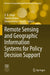 Remote Sensing and Geographic Information Systems for Policy Decision Support by R. B. Singh