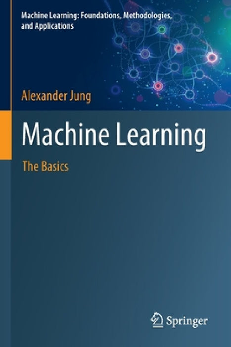 Machine Learning: The Basics