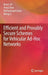 Efficient and Provably Secure Schemes for Vehicular Ad-Hoc Networks by Ikram Ali