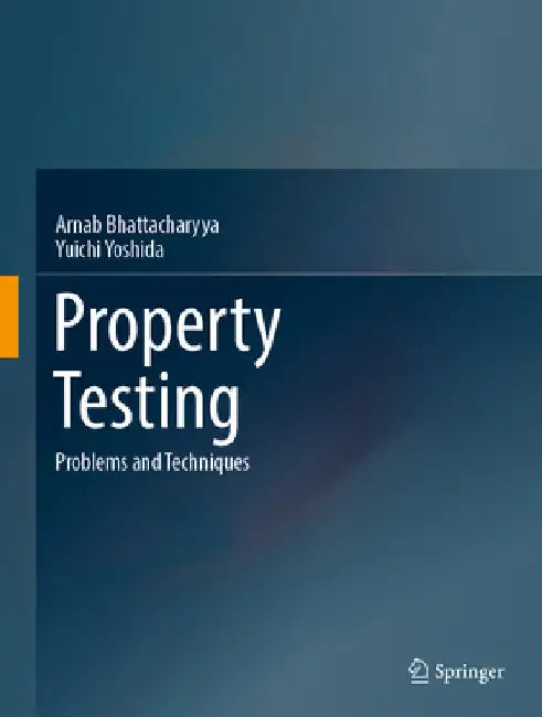 Property Testing by Arnab Bhattacharyya