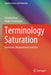 Terminology Saturation: Detection, Measurement and Use by Victoria Kosa