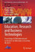 Education, Research and Business Technologies: Proceedings of 20th International Conference on Informatics in Economy (Ie 2021) by Cristian Ciurea