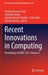 Recent Innovations in Computing: Proceedings of Icric 2021, Volume 2 by Pradeep Kumar Singh
