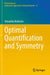 Optimal Quantification and Symmetry by Shizuhiko Nishisato