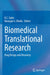 Biomedical Translational Research: Drug Design and Discovery by R. C. Sobti