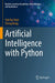 Artificial Intelligence with Python by Teik Toe Teoh and Zheng Rong