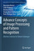 Advance Concepts of Image Processing and Pattern Recognition: Effective Solution for Global Challenges by Narendra Kumar