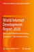 World Internet Development Report 2020: Blue Book for World Internet Conference by Chinese Academy of Cyberspace Studies