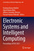 Electronic Systems and Intelligent Computing: Proceedings of Esic 2021 by Pradeep Kumar Mallick