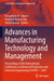 Advances in Manufacturing Technology and Management: Proceedings of 6th International Conference on Advanced Production and Industrial Engineering (Ic by Ranganath M. Singari