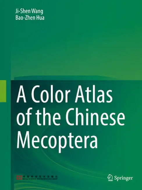 A Color Atlas of the Chinese Mecoptera by Ji-Shen Wang