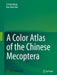 A Color Atlas of the Chinese Mecoptera by Ji-Shen Wang