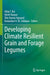 Developing Climate Resilient Grain and Forage Legumes by Uday C. Jha
