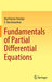 Fundamentals of Partial Differential Equations by Atul Kumar Razdan