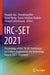 Irc-Set 2021: Proceedings of the 7th IRC Conference on Science, Engineering and Technology, August 2021, Singapore by Huaqun Guo