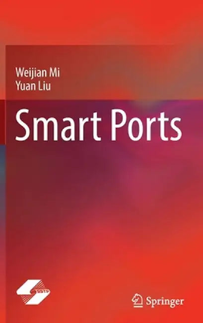 Smart Ports by Weijian Mi