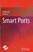 Smart Ports by Weijian Mi