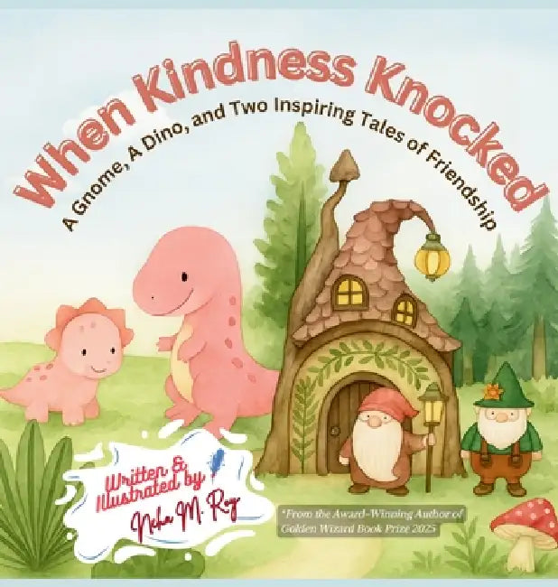 When Kindness Knocked by Neha Moghe Roy