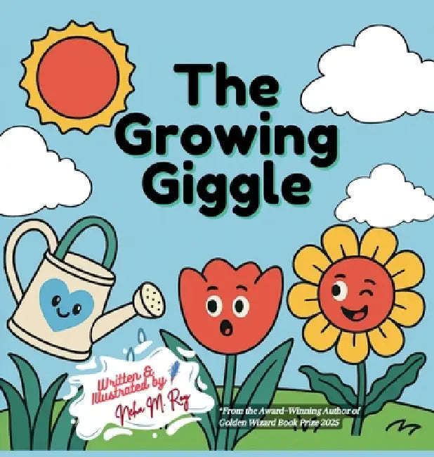 The Growing Giggle by Neha Moghe Roy
