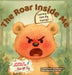 The Roar Inside Me by Neha Moghe Roy