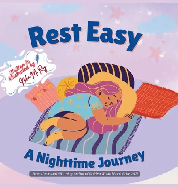 Rest Easy by Neha Moghe Roy