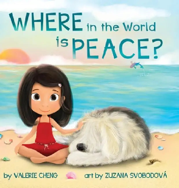 Where in the World is Peace? by Valerie Cheng
