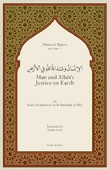 Man and Allah's Justice on Earth by Mahdi Lock