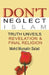Don't Neglect Islam, Truth Unveils Revelation & Final Religion by Mohd Mursalin Saad
